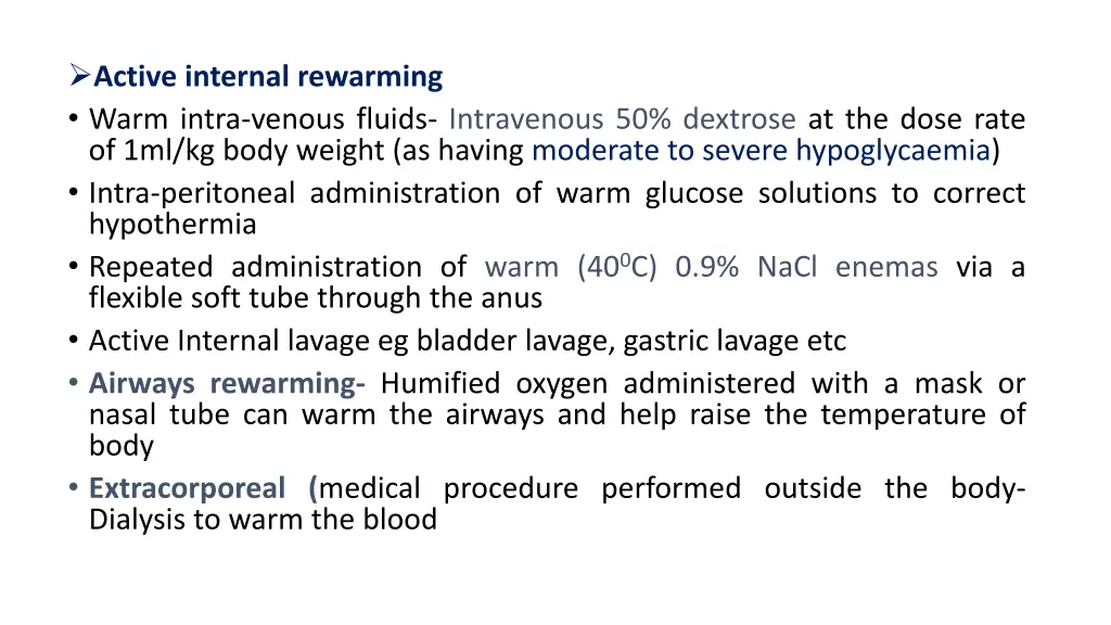 active internal rewarming warm intra venous