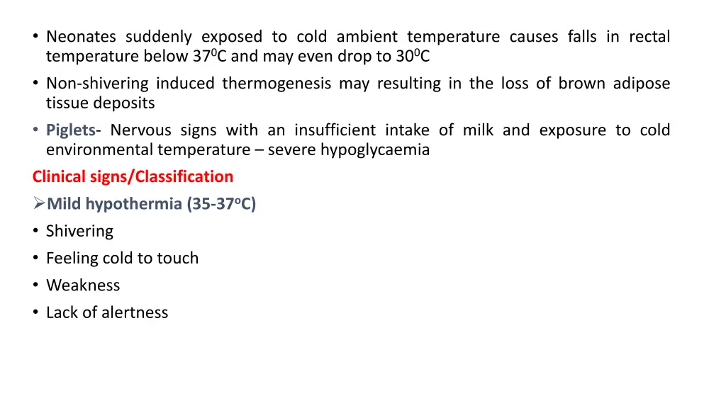 neonates suddenly exposed to cold ambient