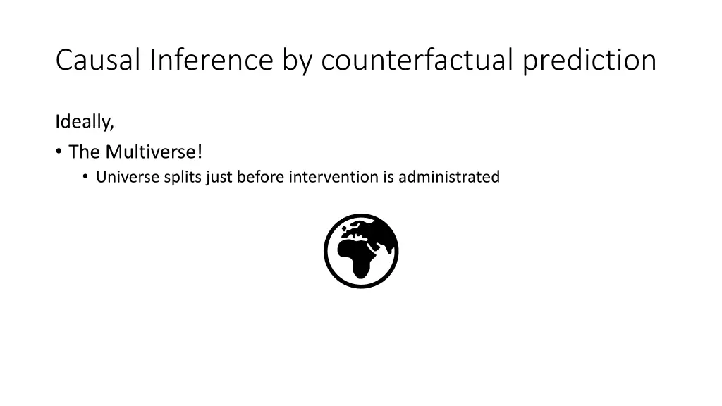 causal inference by counterfactual prediction 1