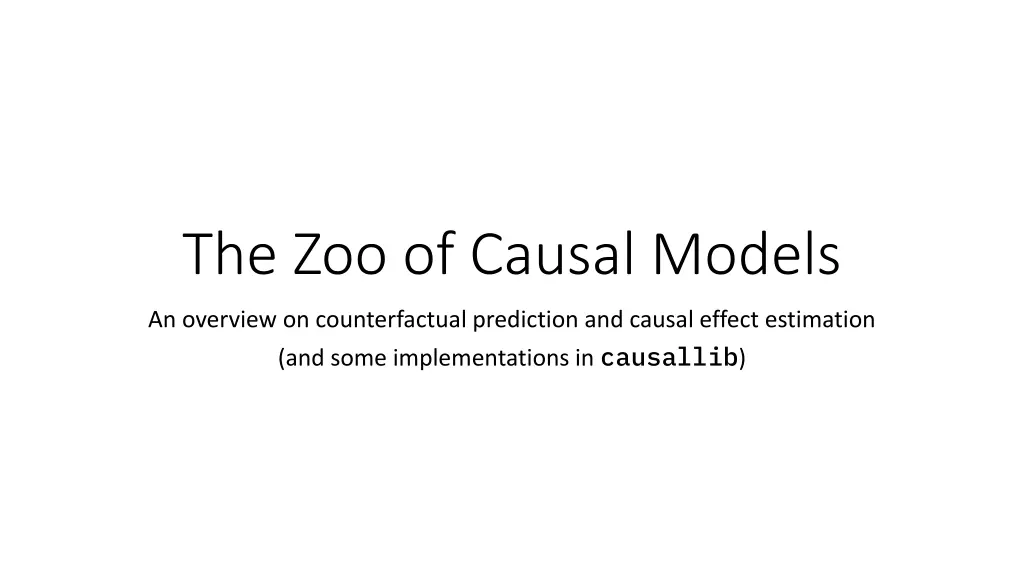 the zoo of causal models
