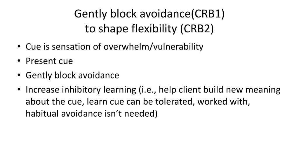 gently block avoidance crb1 to shape flexibility