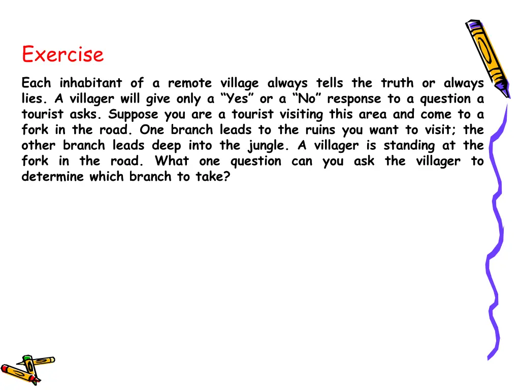 exercise each inhabitant of a remote village