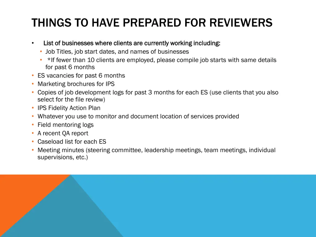 things to have prepared for reviewers