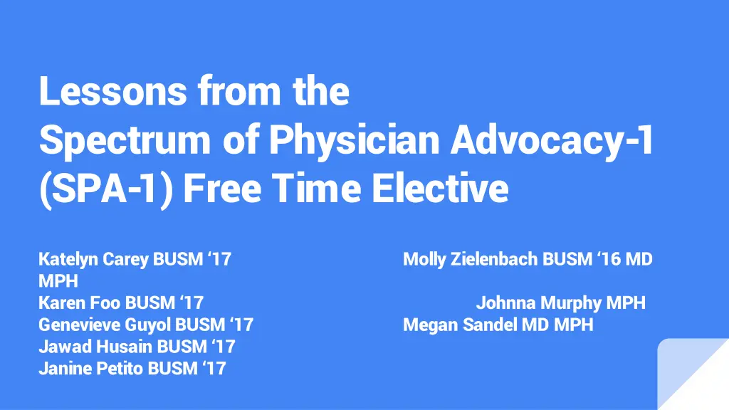 lessons from the spectrum of physician advocacy