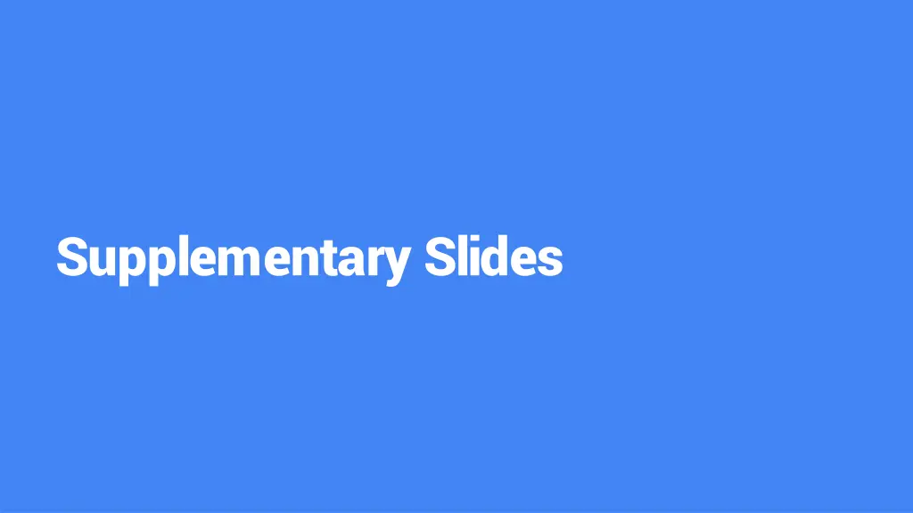 supplementary slides