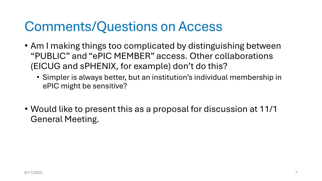 comments questions on access