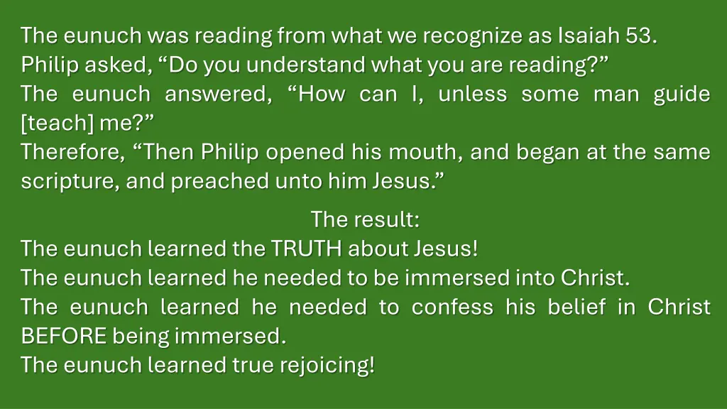the eunuch was reading from what we recognize