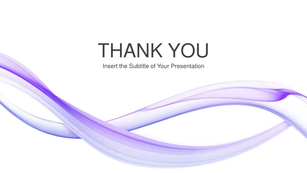 thank you insert the subtitle of your presentation