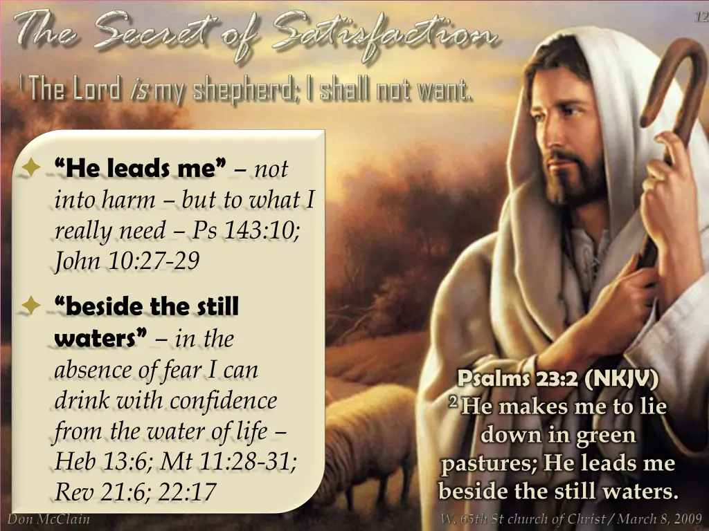 he leads me not into harm but to what i really