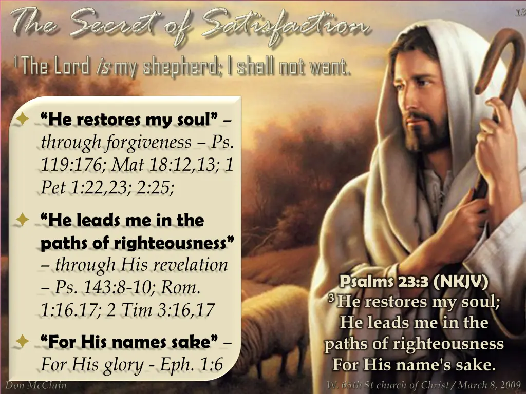 he restores my soul through forgiveness