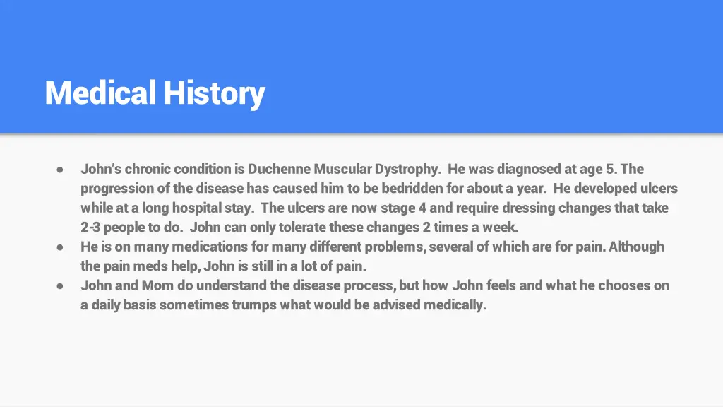medical history