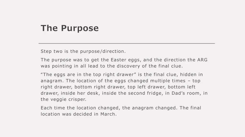 the purpose
