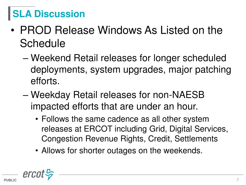 sla discussion prod release windows as listed