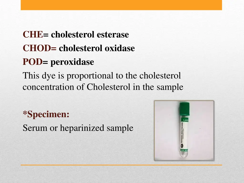 che cholesterol esterase chod cholesterol oxidase