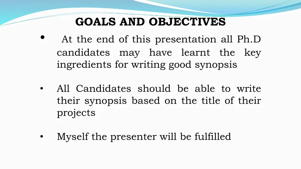 goals and objectives at the end of this