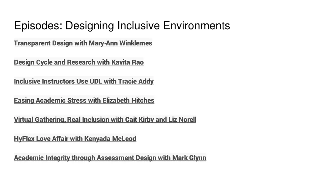 episodes designing inclusive environments