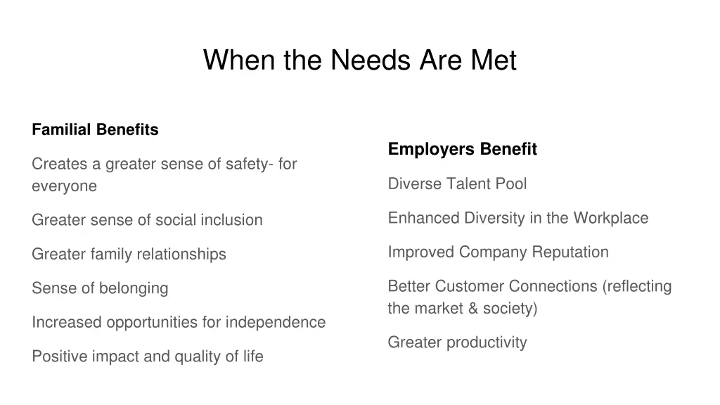 when the needs are met 1