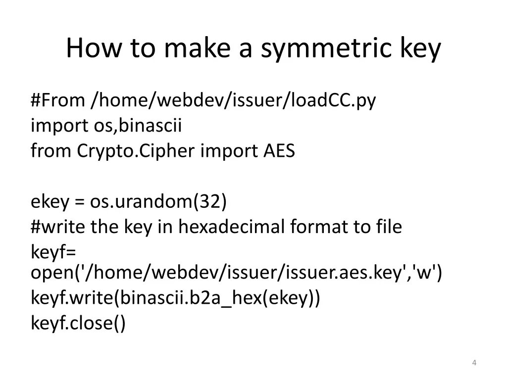 how to make a symmetric key