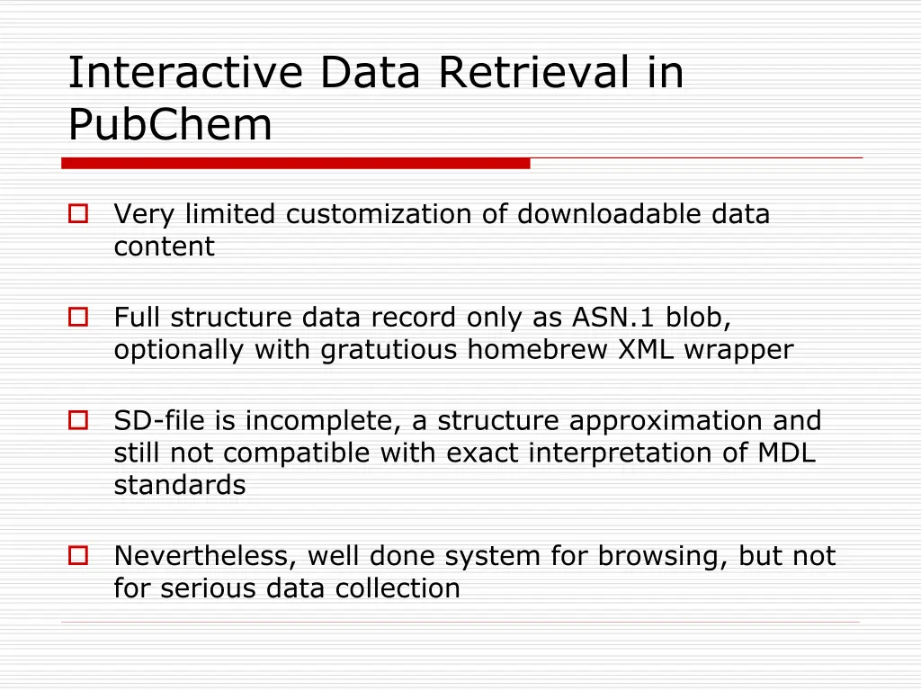interactive data retrieval in pubchem