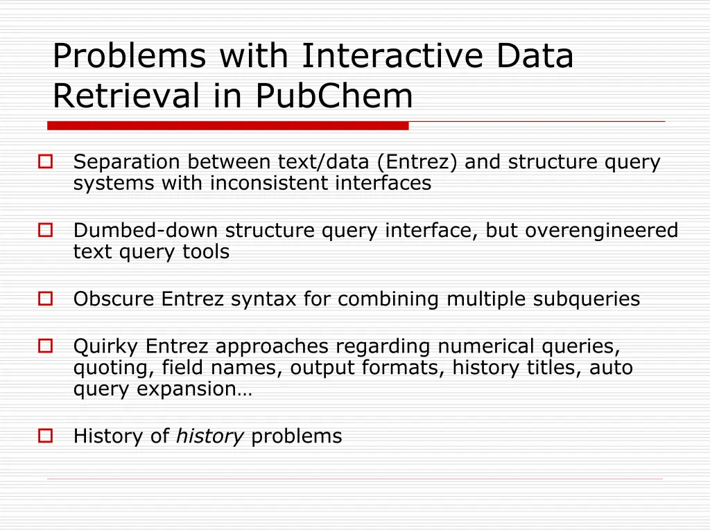 problems with interactive data retrieval