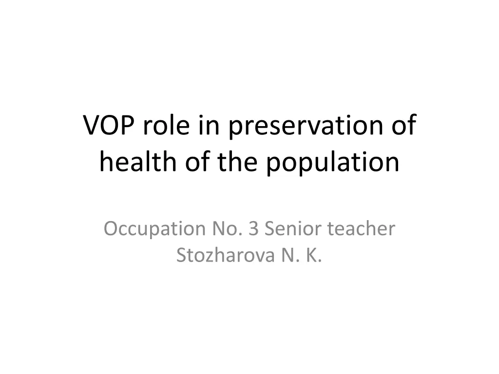 vop role in preservation of health