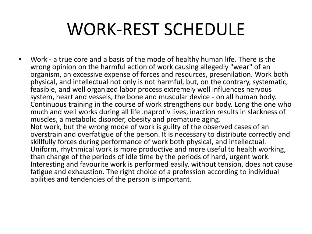 work rest schedule