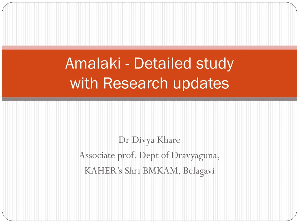 amalaki detailed study with research updates
