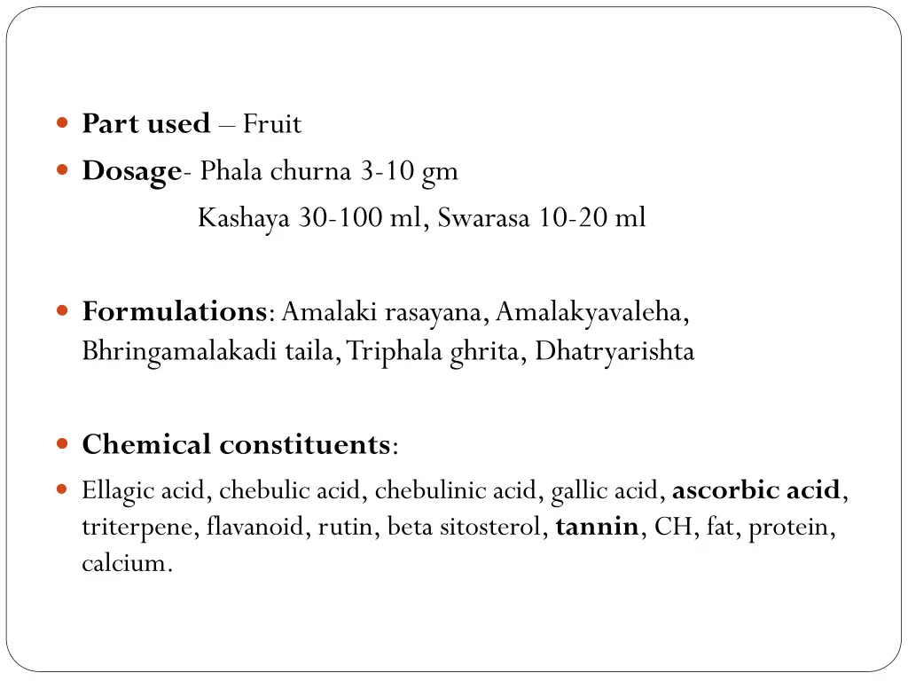 part used fruit dosage phala churna