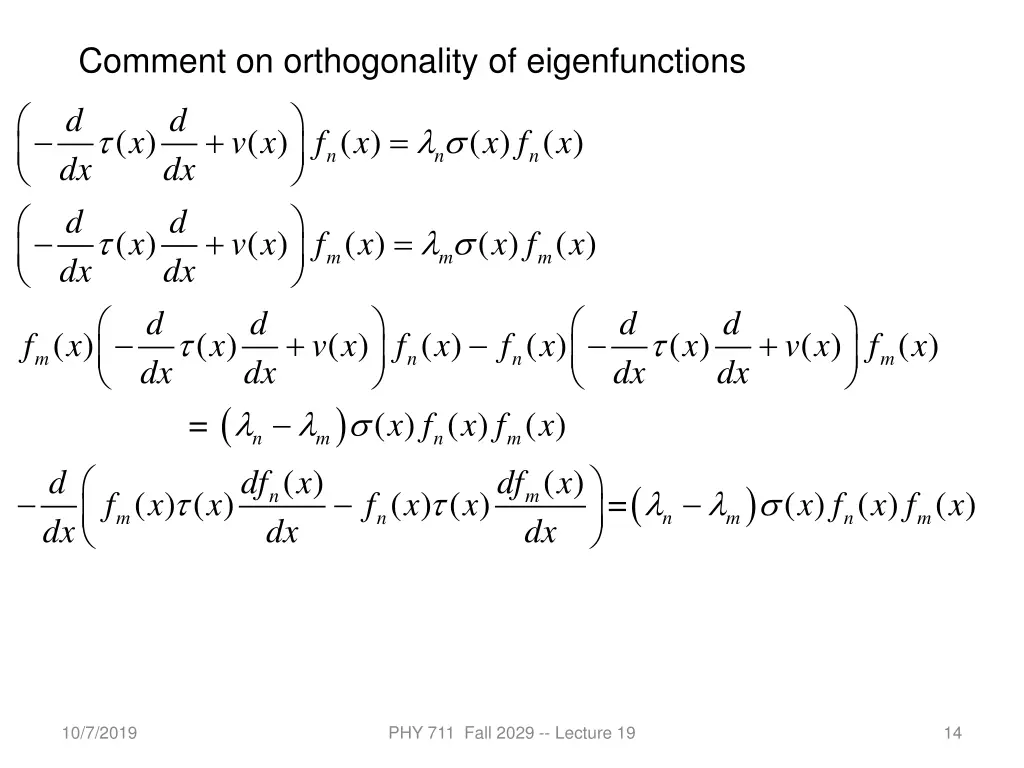 comment on orthogonality of eigenfunctions