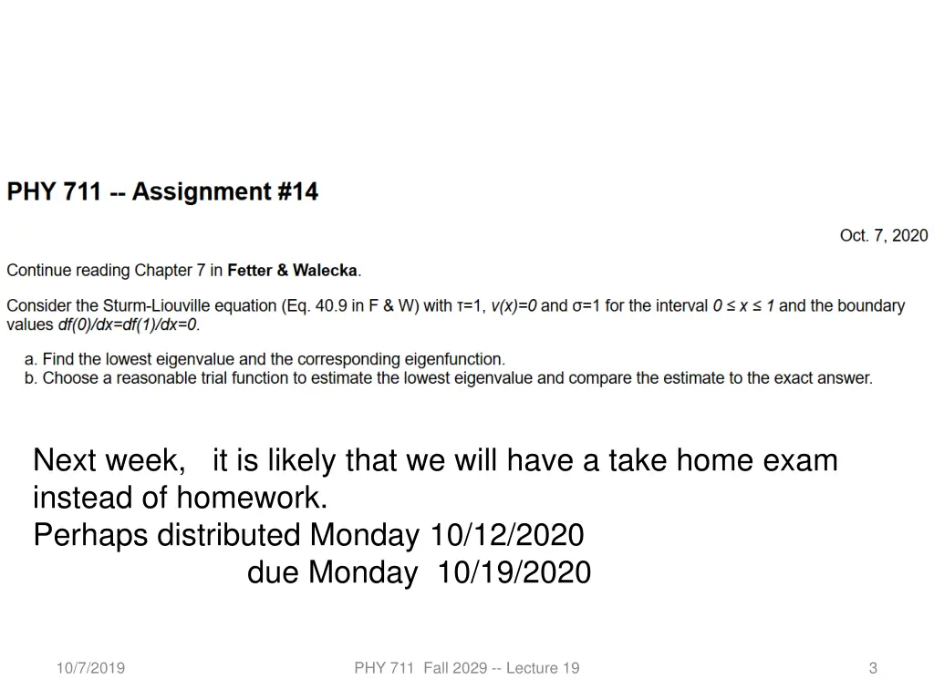 next week it is likely that we will have a take