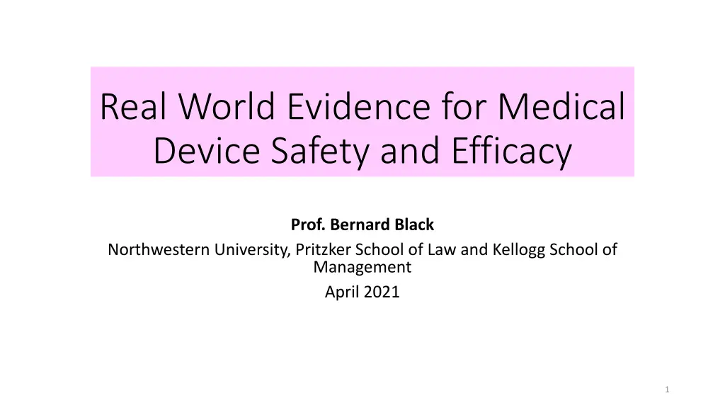 real world evidence for medical device safety