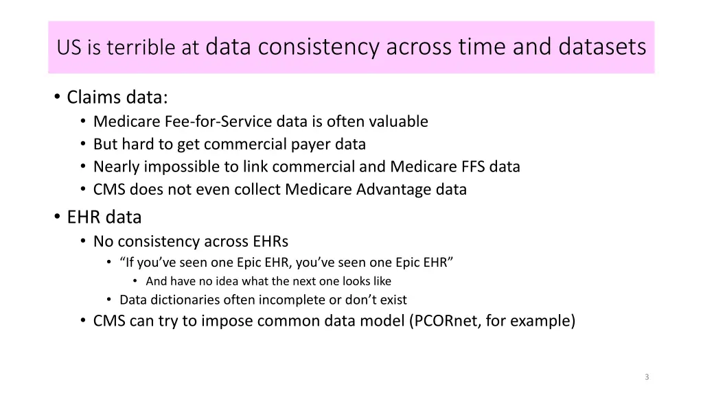us is terrible at data consistency across time