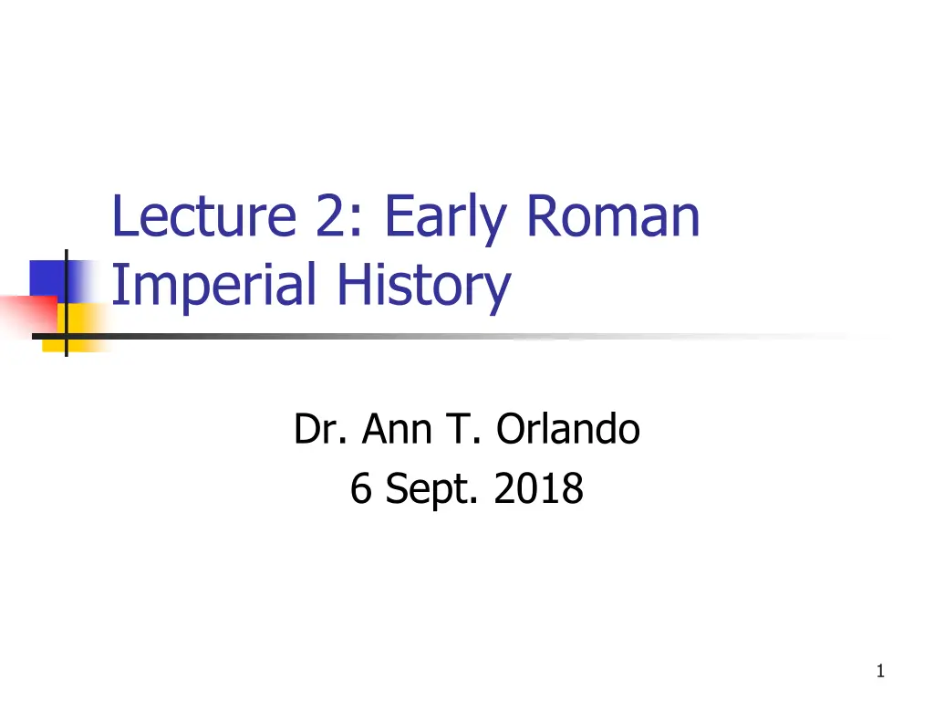 lecture 2 early roman imperial history