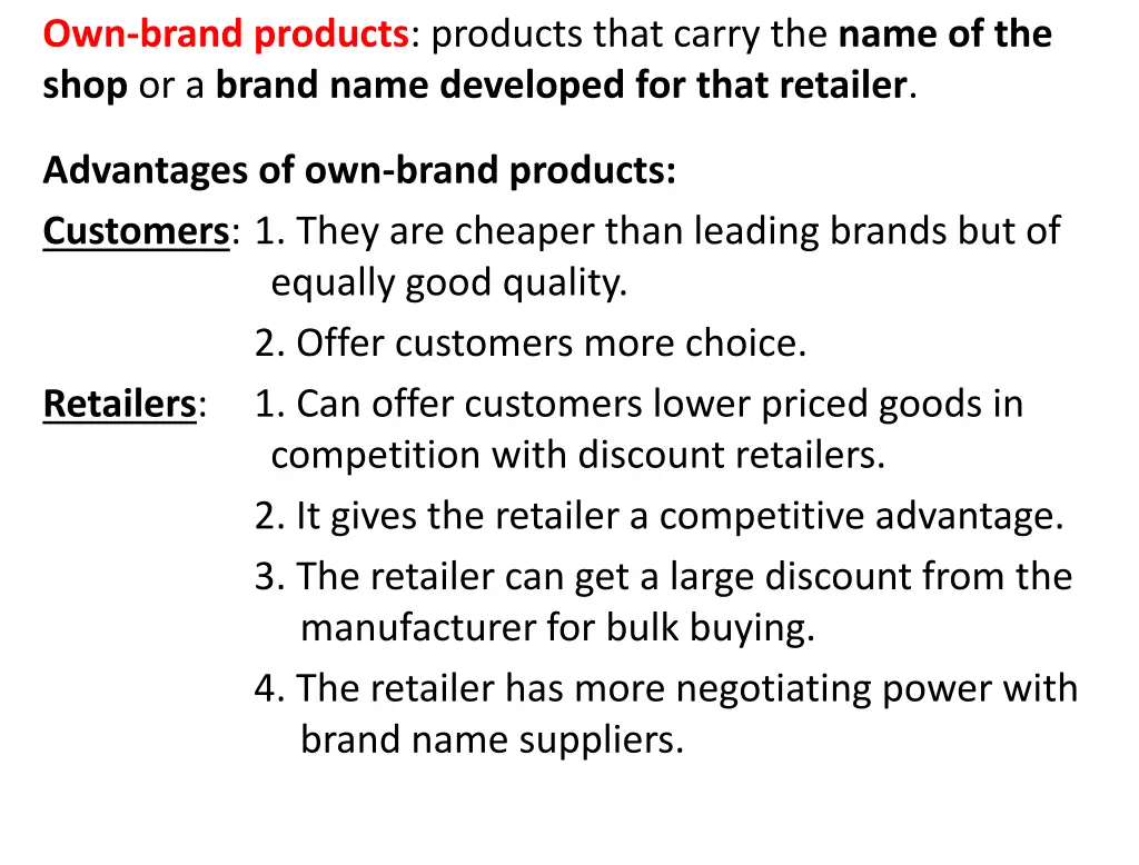 own brand products products that carry the name