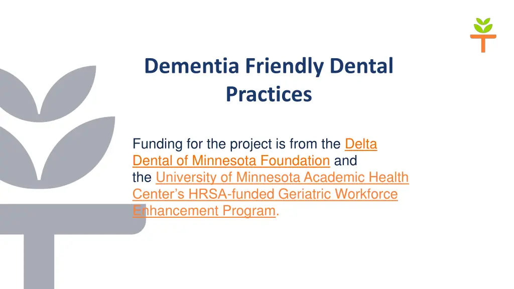 dementia friendly dental practices funding