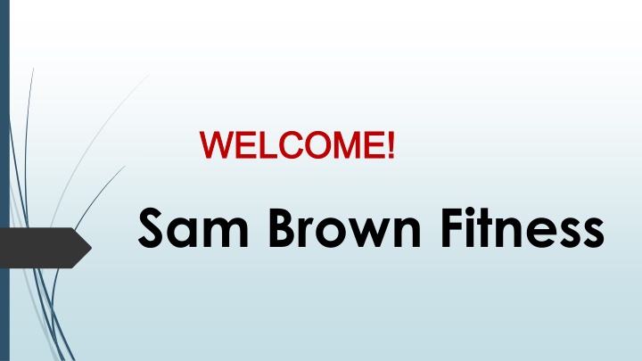 welcome welcome sam brown fitness
