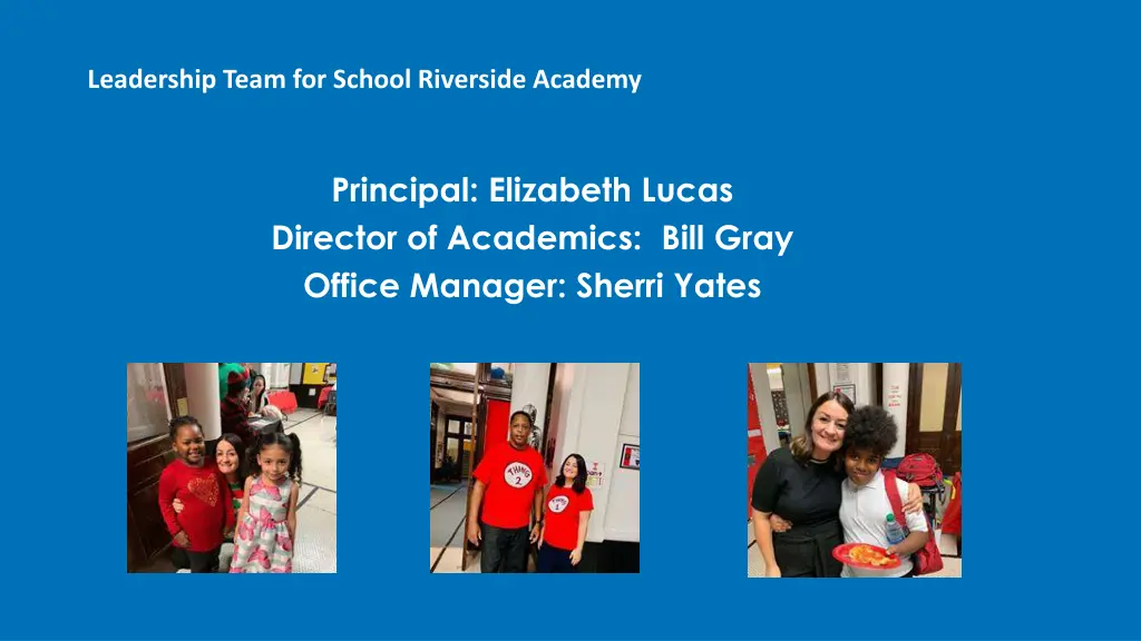 leadership team for school riverside academy