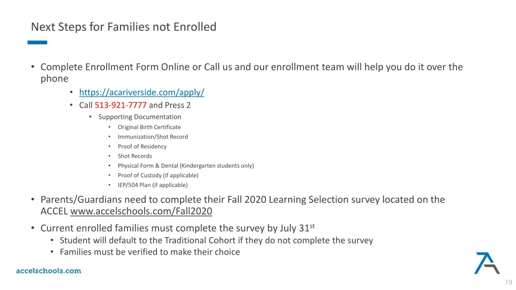 next steps for families not enrolled