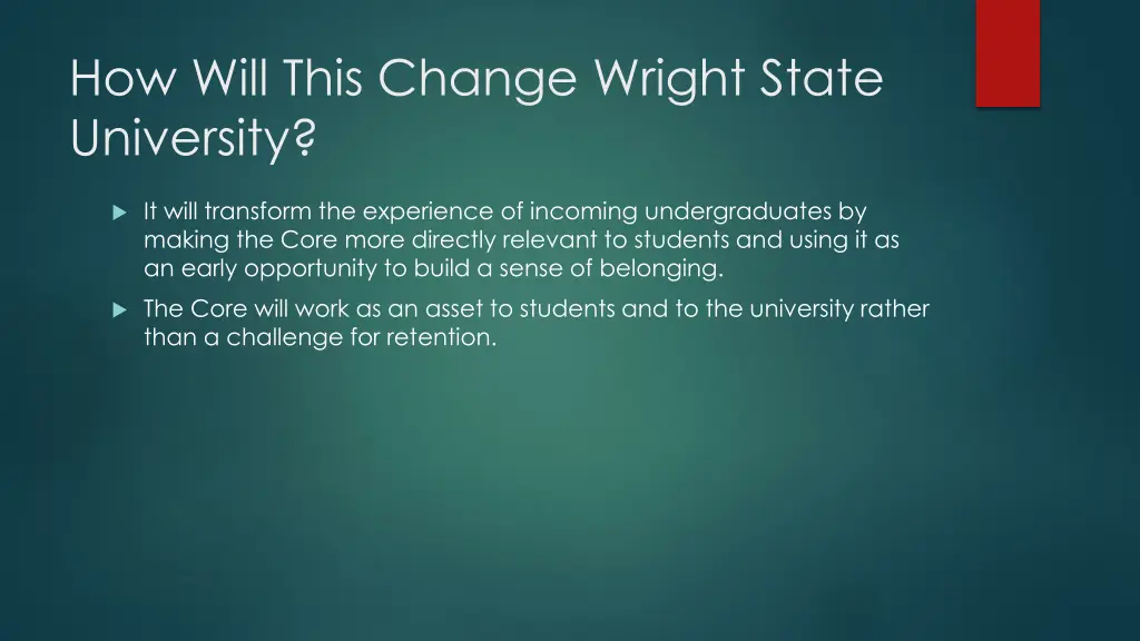 how will this change wright state university