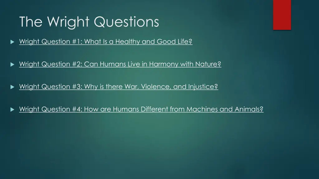 the wright questions