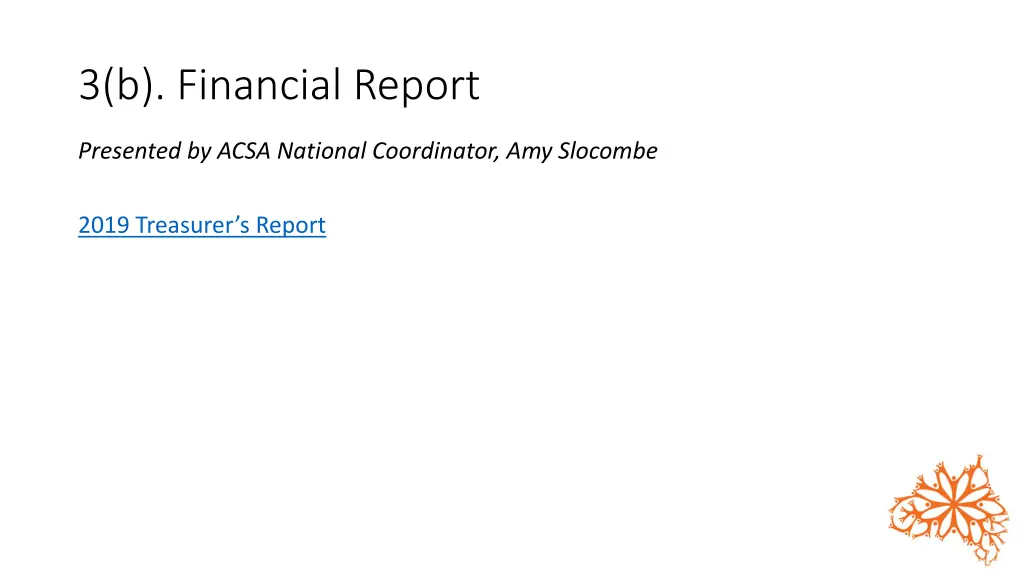3 b financial report