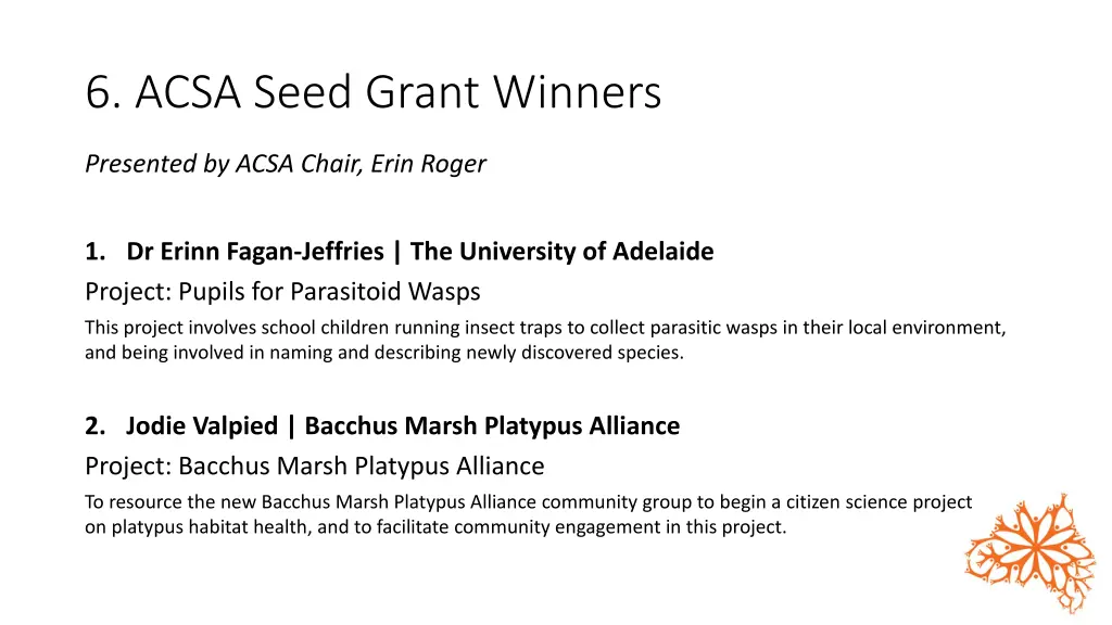 6 acsa seed grant winners