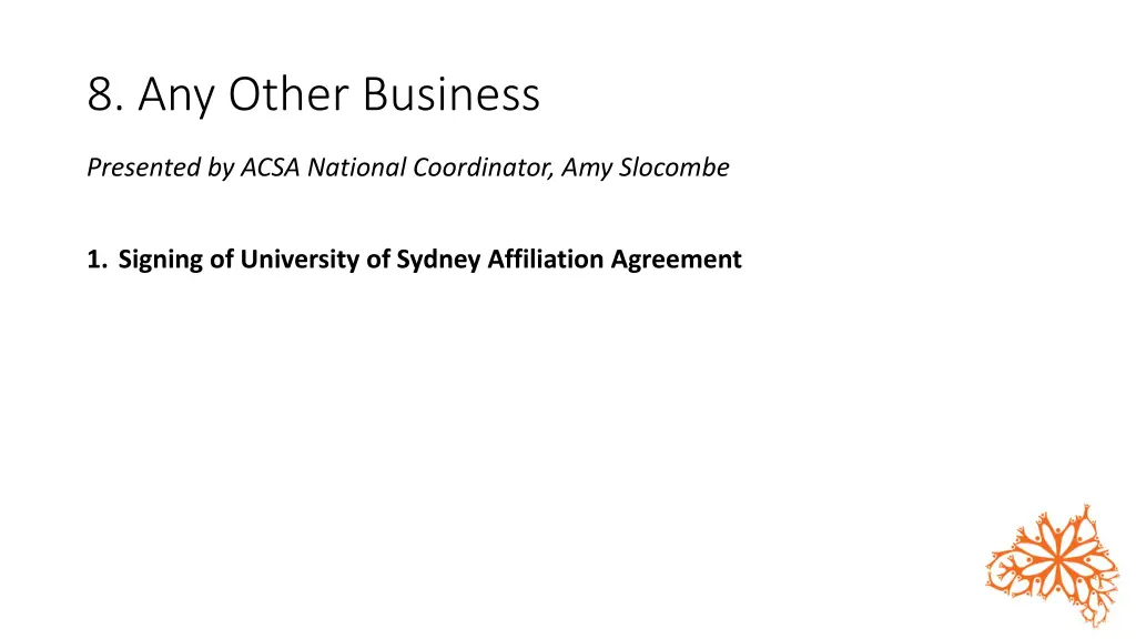 8 any other business