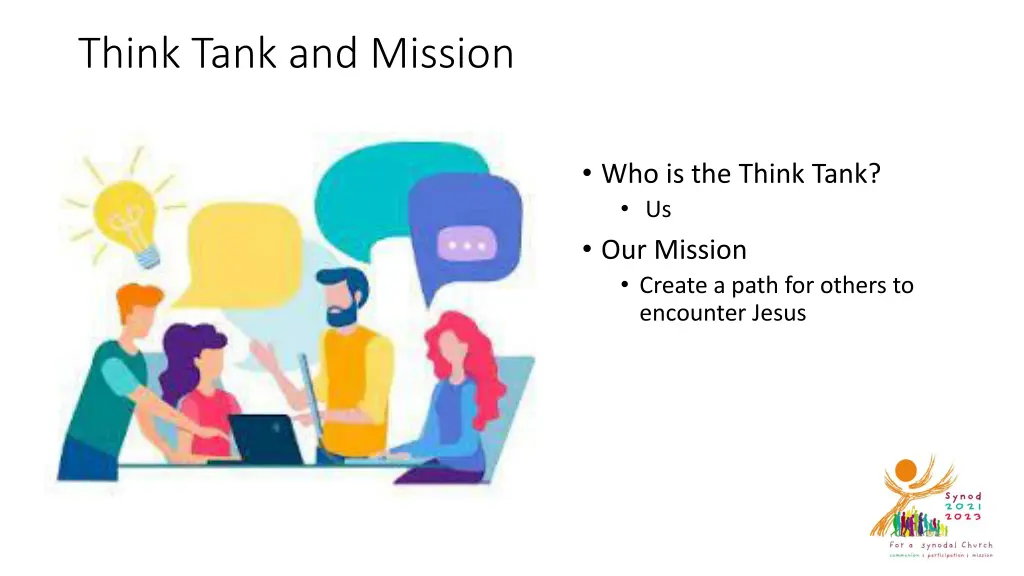 think tank and mission