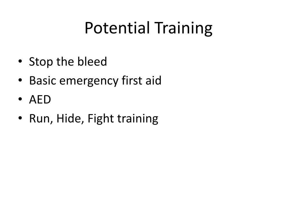 potential training