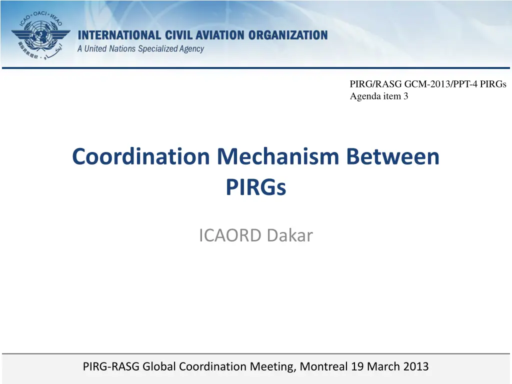 pirg rasg gcm 2013 ppt 4 pirgs agenda item 3