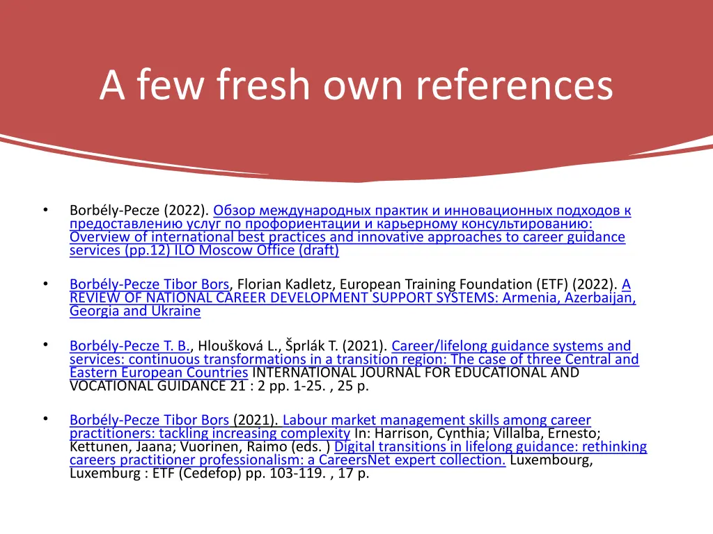 a few fresh own references
