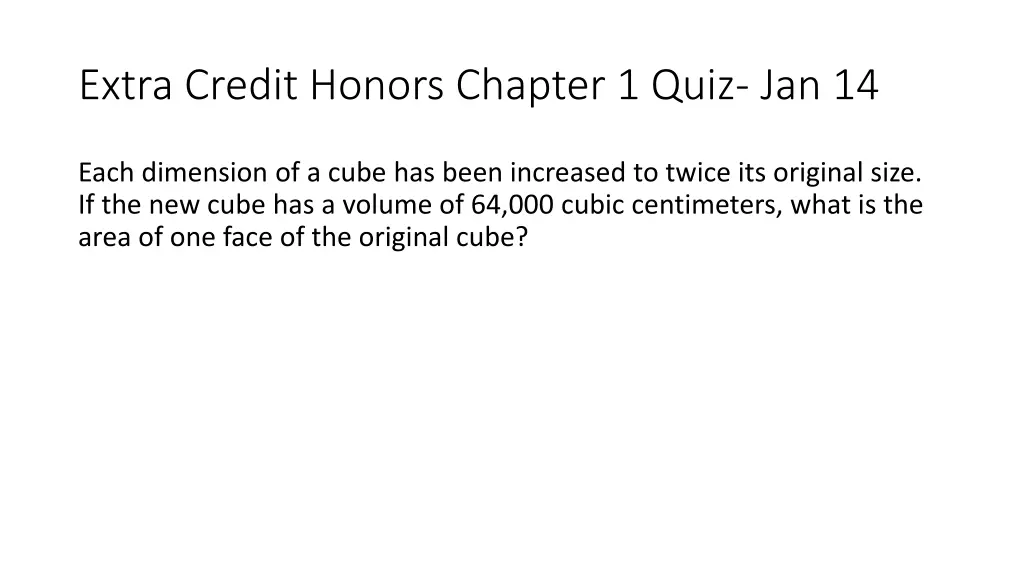 extra credit honors chapter 1 quiz jan 14