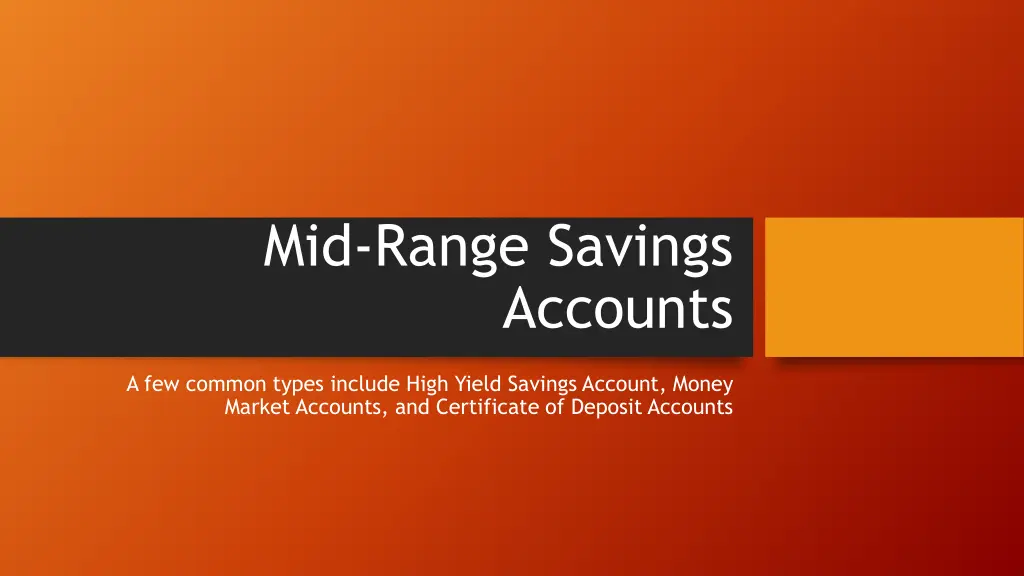 mid range savings accounts