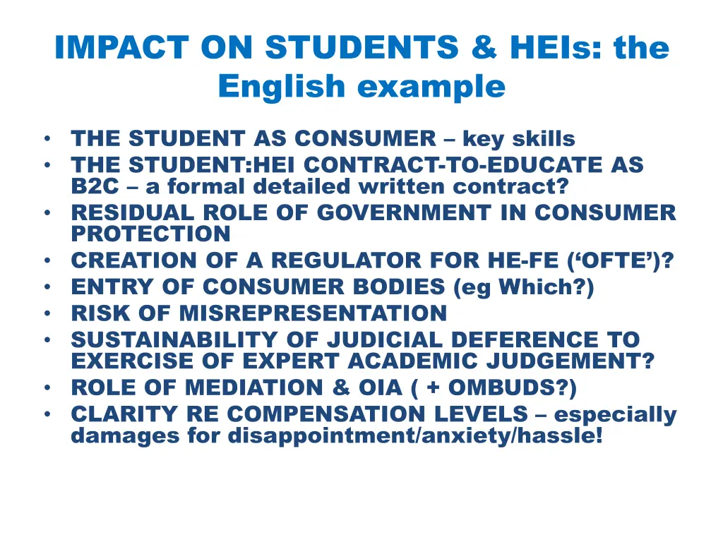 impact on students heis the english example
